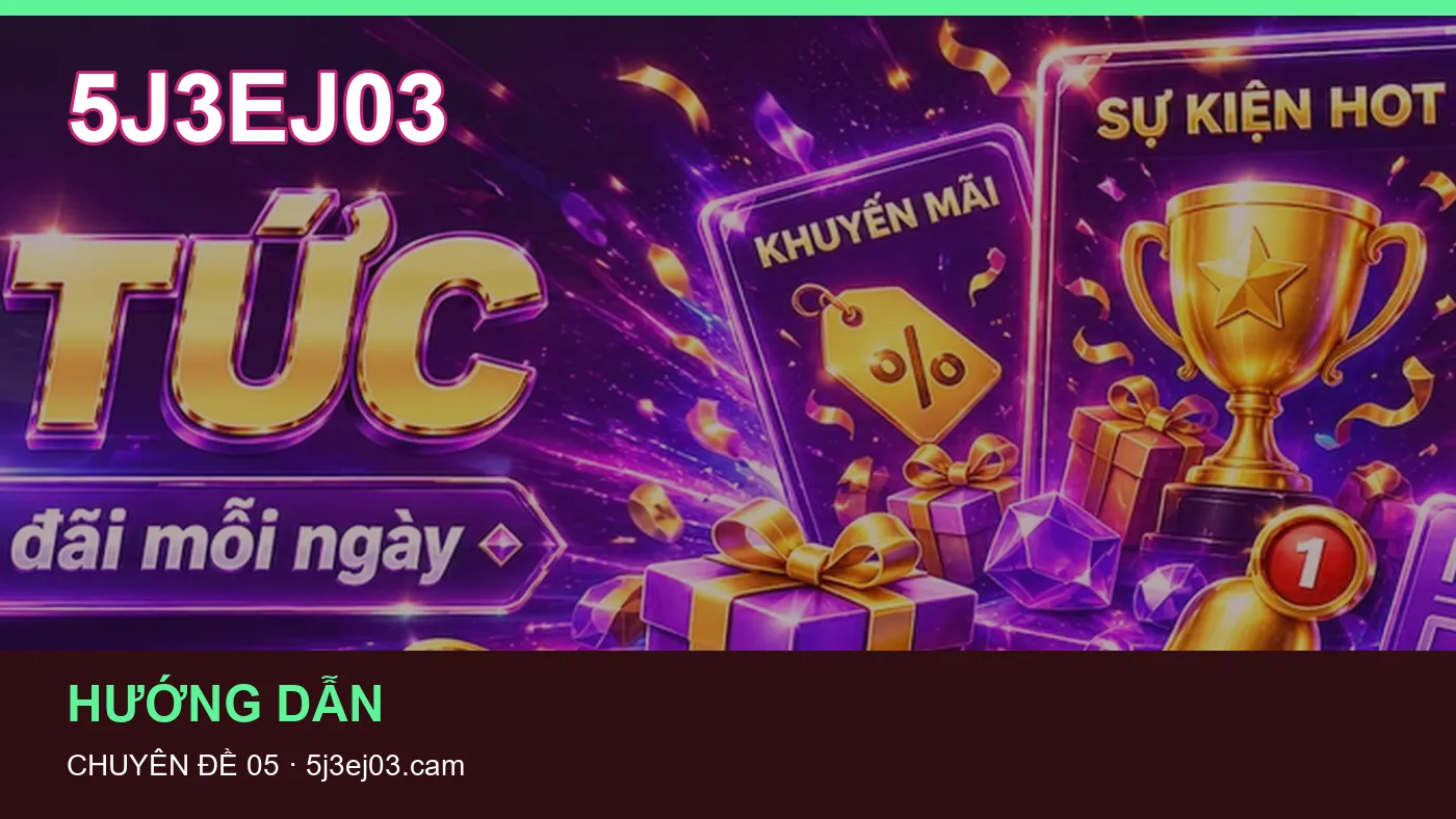 Đối chiếu nguồn và thời điểm cập nhật trong Casino của 5J3EJ03