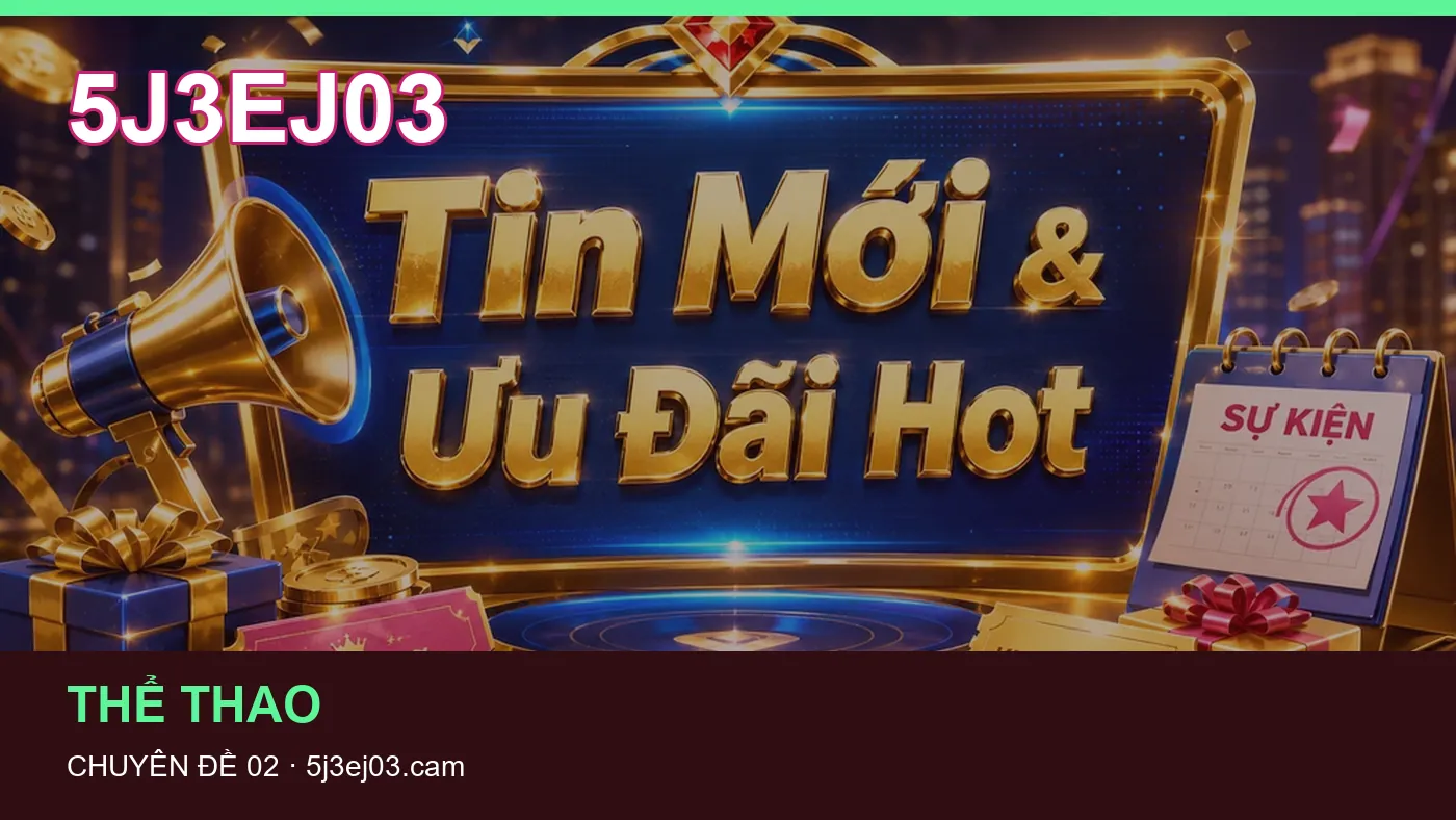 Đối chiếu nguồn và thời điểm cập nhật trong Hướng dẫn của 5J3EJ03