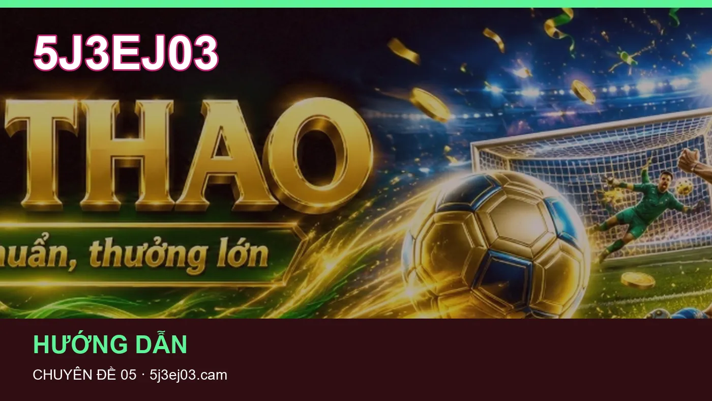 Hỏi đáp về Hướng dẫn: quy trình tự kiểm tra trên 5J3EJ03